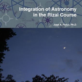 Integration Of Astronomy In The Rizal Course - 1