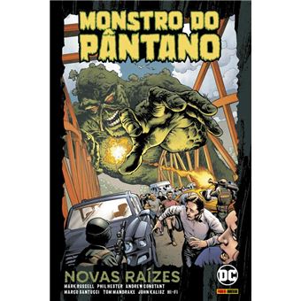 Monstro Do Pântano: Novas Raizes - 1