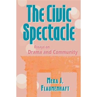 The Civic Spectacle - 1