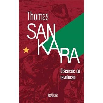 Discursos Da Revolução - Thomas Sankara : Thomas Sankara: - 1