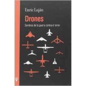 Drones : sombras de la guerra contra el terror - 1