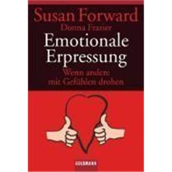 Emotionale Erpressung - 1