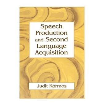 Speech Production and Second Language Acquisition - Hardback - 2006 - 1