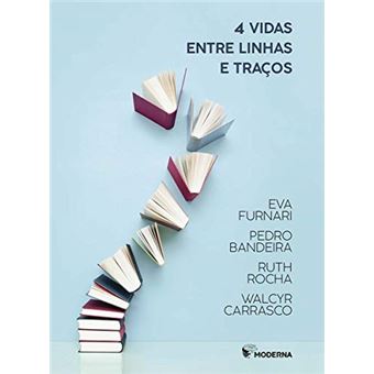 4 Vidas Entre Linhas e Traços - 1
