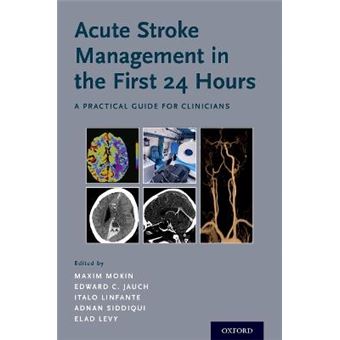 Acute Stroke Management In The First 24 Hours - 1