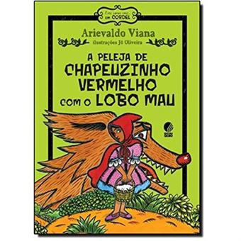 A Peleja De Chapeuzinho Vermelho Com O Lobo Mau - 1