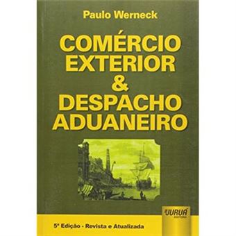 Comércio Exterior & Despacho Aduaneiro - 1