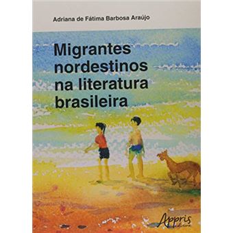 Migrantes Nordestinos Na Literatura Brasileira - 1