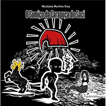 O Sumiço Da Carapuça Do Saci - 1