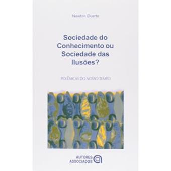 Sociedade Do Conhecimento Ou Sociedade Das Ilusoes - 1