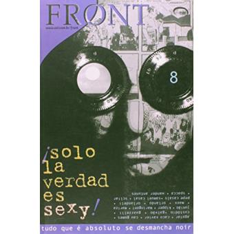 Front - V. 08 - Solo La Verdad Es Sexy - 1