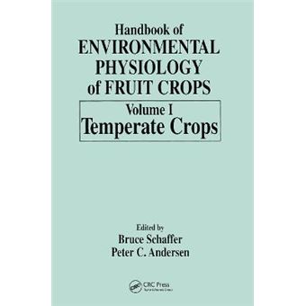Handbook Of Environmental Physiology Of Fruit Crops - 1