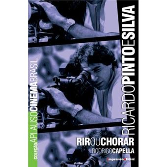 Ricardo Pinto E Silva : Rir Ou Chorar - 1