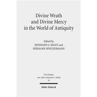 Divine Wrath And Divine Mercy In The World Of Antiquity By Jcb Mohr (Paul Siebeck) - 1