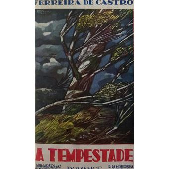 A tempestade. [1.ª edição] - 1