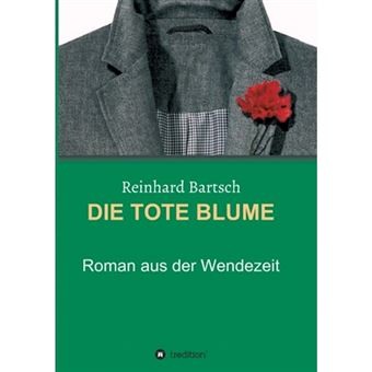 Die Tote Blume - Paperback / softback - 2015 - 1