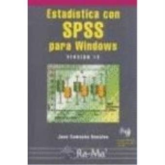 Estadística Con Spss Para Windows Versión 12. - 1