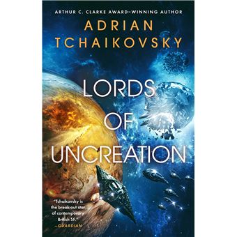 Lords of Uncreation (The Final Architecture, 3) - 1