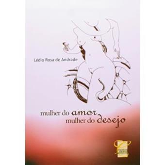 Mulher Do Amor - Mulher Do Desejo - 1