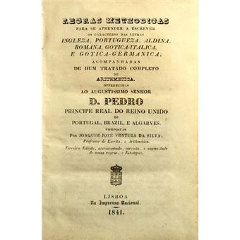 Regras methodicas para se aprender a escrever [1841] - 1