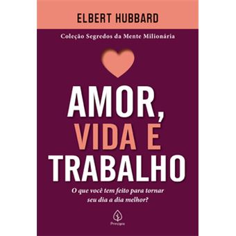 Amor, Vida E Trabalho - 1