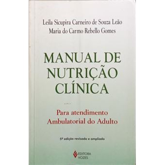 Manual de nutrição clínica. [5.ª edição] - 1