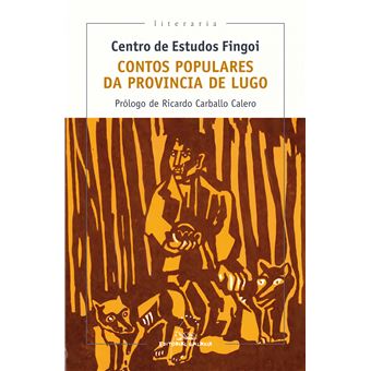 Contos Populares Da Provincia De Lugo - 1