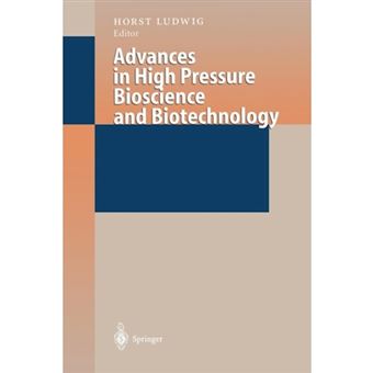 Advances in High Pressure Bioscience and Biotechnology - Paperback - 2011 - 1