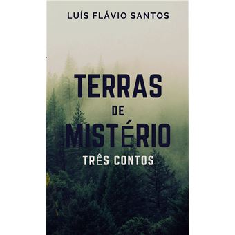 Terras De Mistério - Três Contos - 1