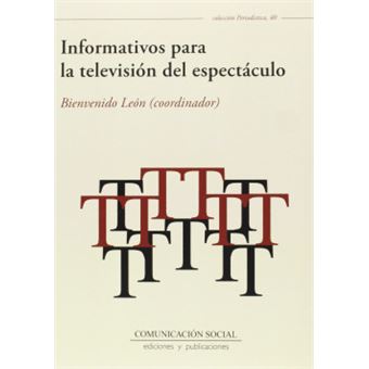 Informativos Para La Televisión Del Espectáculo - 1