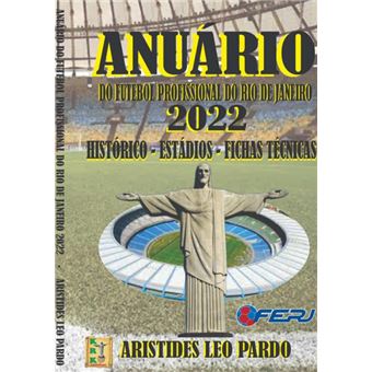 Anuário Do Futebol Profissional Do Estado Do Rio De Janeiro - 2022 - 1