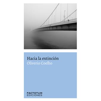 Hacia La Extinción - 1