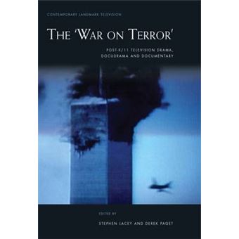 The War on Terror - Post-9/11 Television Drama, Docudrama and Documentary - Hardback - 2015 - 1
