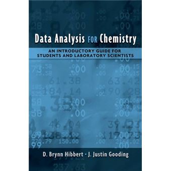 Data Analysis for Chemistry - An Introductory Guide for Students and Laboratory Scientists - Hardback - 2005 - 1
