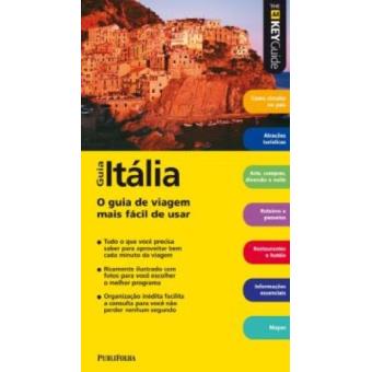 Guia Italia. o Guia de Viagem Mais Facil de Usar - 1