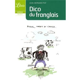 Le Dico Du Franglais - 1