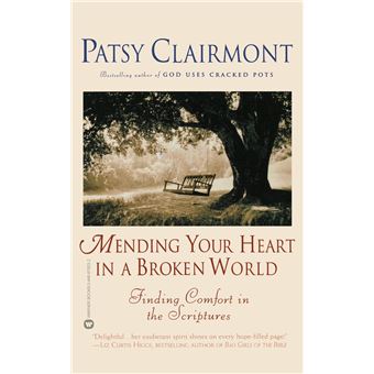 Mending Your Heart In A Broken World - 1