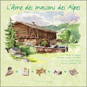 Ame des maisons des alpes (l') - 1