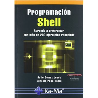 Programación Shell. Aprende a programar con más de 100 ejercicios resueltos - 1