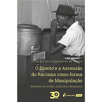 Direito E A Ascensão Do Racismo Como Forma De Mani - 1