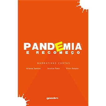 Pandemia E Recomeço - 1