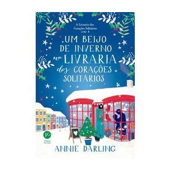 Um Beijo de Inverno Na Livraria dos Corações Solitários (Vol. 4 a Livraria dos Corações Solitários) - 1