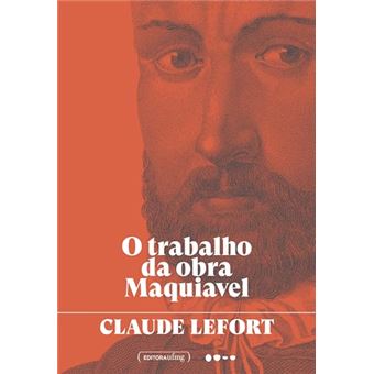O Trabalho Da Obra Maquiavel - 1