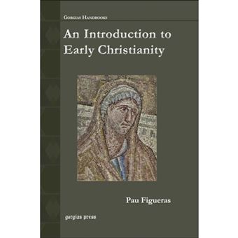 An Introduction to Early Christianity - Paperback / softback - 2014 - 1