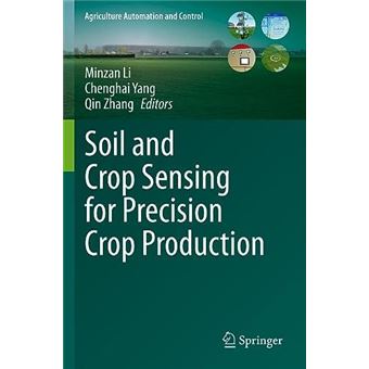 Soil And Crop Sensing For Precision Crop Production - 1