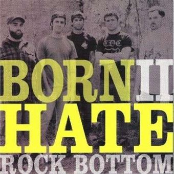 Born Ii Hate - 1