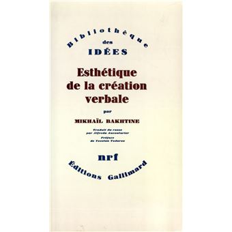 Esthétique De La Création Verbale - 1