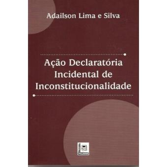 Ação Declaratória Incidental De Inconstitucionalidade - 1