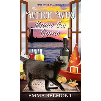 The Witch Who Knew The Game Pixie Point Bay Book 4 - 1
