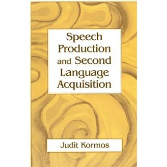Speech Production and Second Language Acquisition - Paperback - 2006 - 1